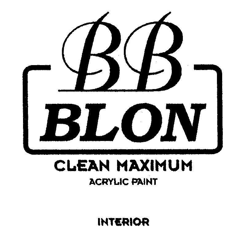 Nhãn hiệu BB BLON CLEAN MAXIMUM ACRYLIC PAINT INTERIOR  của Công ty 4 Oranges Co., Ltd., số đơn 4-2007-26057