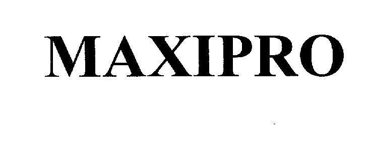 MAXIPRO 