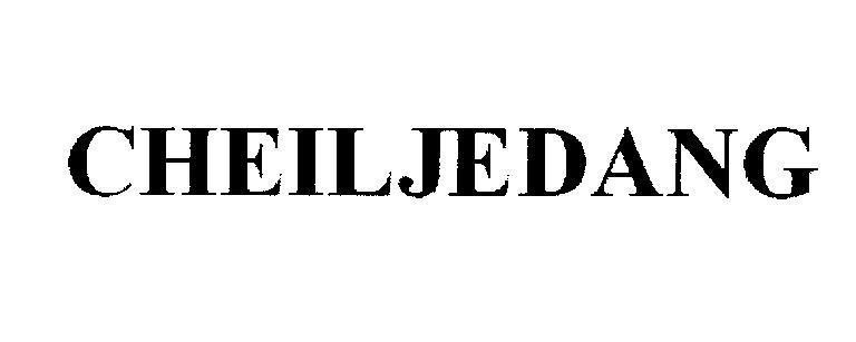 Nhãn hiệu CHEILJEDANG  của CJ CheilJedang Corporation, số đơn 4-2008-04401