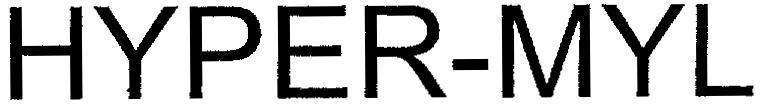 HYPER-MYL HYPER MYL