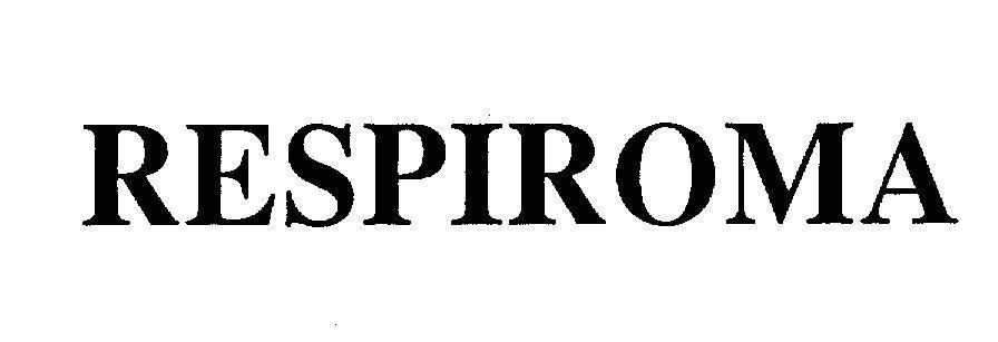 Công ty trách nhiệm hữu hạn thương mại và dược phẩm Bách Thảo的RESPIROMA RESPIROMA品牌, 申请号 4-2008-07478
