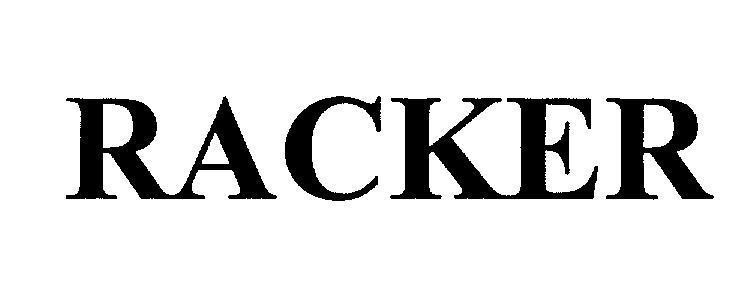RACKER RACKER