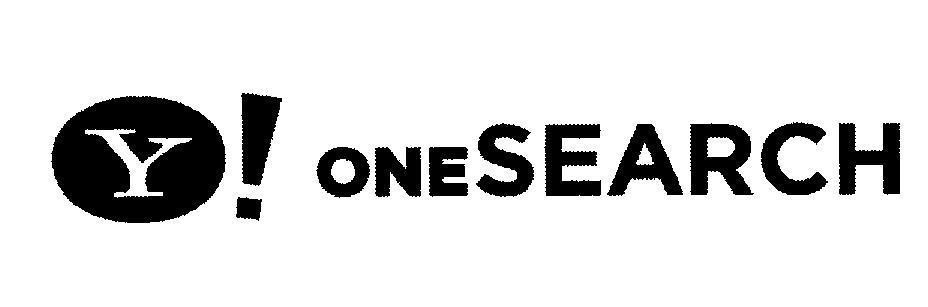 Y ! ONESEARCH, hình Y ONESEARCH ONE SEARCH