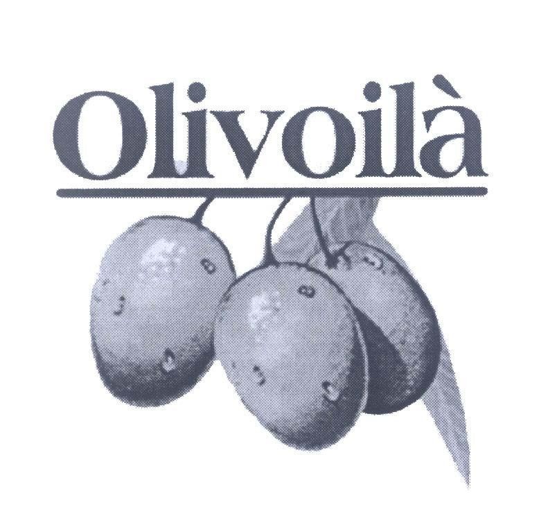 Trademark Olivoilà  of Wilmar International Limited, application No 4-2008-17369
