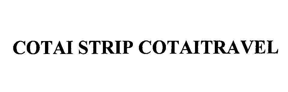 COTAI STRIP COTAITRAVEL COTAI STRIP COTAITRAVEL