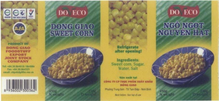 DOVECO DONG GIAO SWEET CORN Ngô Ngọt Nguyên Hạt ISO HACCP AJA 