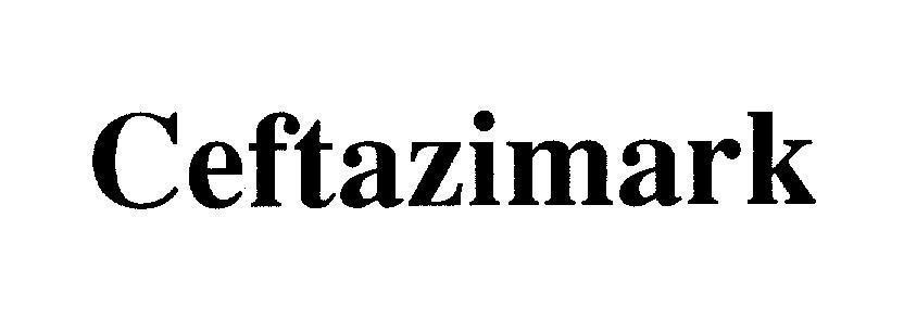 Marksans Pharma Ltd.的Ceftazimark CEFTAZIMARK品牌, 申请号 4-2008-25813