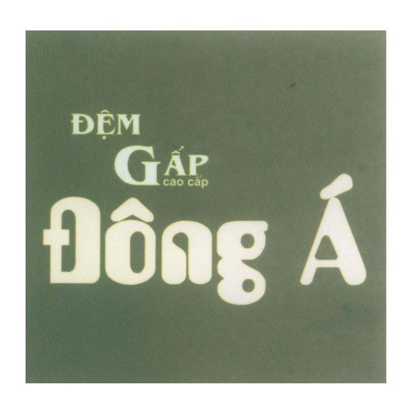Nhãn hiệu Đông á Đệm Gấp cao cấp  của Công ty cổ phần nệm Đông Á, số đơn 4-2009-03262