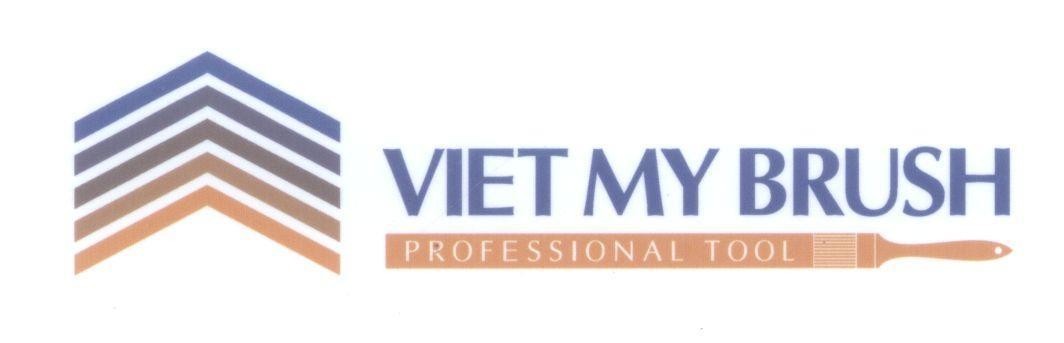 Nhãn hiệu VIET MY BRUSH PROFESSIONAL TOOL  của Công ty TNHH một thành viên Cọ Việt Mỹ, số đơn 4-2009-04737