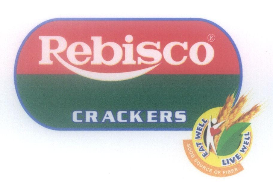 Trademark Rebisco CRACKERS EAT WELL LIVE WELL GOOD SOURCE OF FIBER  of Republic Biscuit Corporation, application No 4-2009-05160