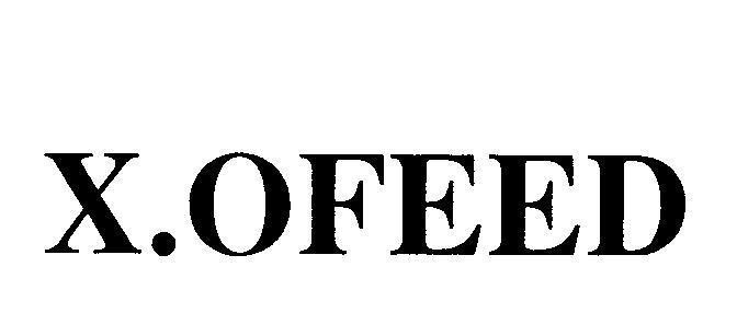 X.OFEED 