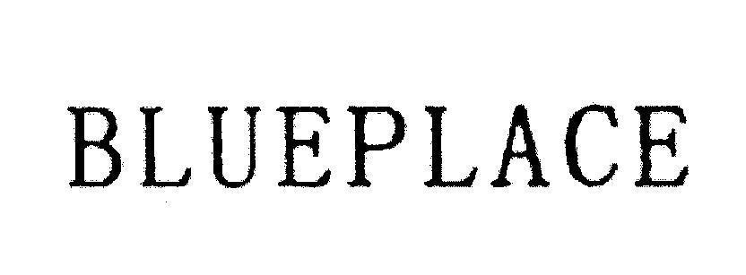 BLUEPLACE 