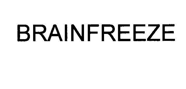 BRAINFREEZE 