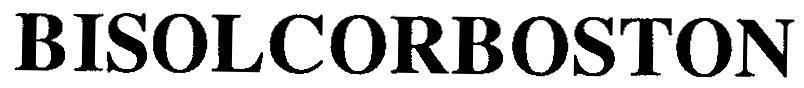 Trademark BISOLCORBOSTON BISOLCORBOSTON BISOLCOR BOSTON BISOCORBOSTON BISOLORBOSTON BISOLCOBOSTON BISOCOBOSTON BISOLOBOSTON of BOSTON PHARMACEUTICAL, INC, application No 4-2009-10148