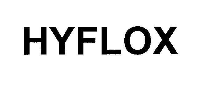 Trademark HYFLOX  of GOLDEN-TECH INTERNATIONAL, INC, application No 4-2009-14784