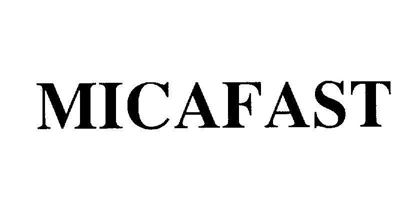 Nhãn hiệu MICAFAST  của Công ty cổ phần dược phẩm TENAMYD, số đơn 4-2009-14860