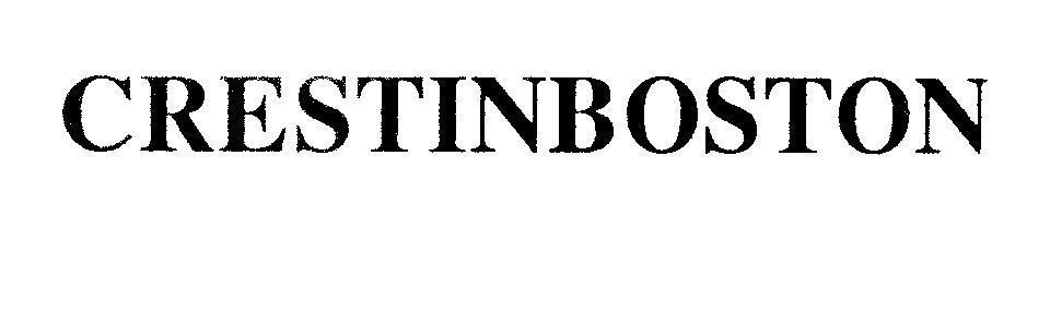 Trademark CRESTINBOSTON  of Boston Pharmaceutical, Inc., application No 4-2009-15258