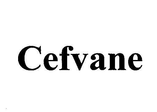 Nhãn hiệu Cefvane  của SRS Life Sciences Pte. Ltd., số đơn 4-2009-15269