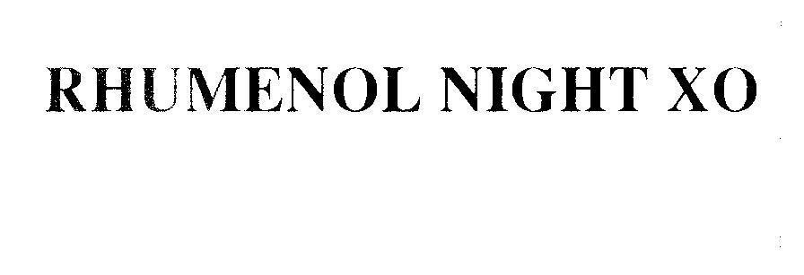 Nhãn hiệu RHUMENOL NIGHT XO  của Công ty cổ phần dược phẩm TENAMYD, số đơn 4-2009-15296