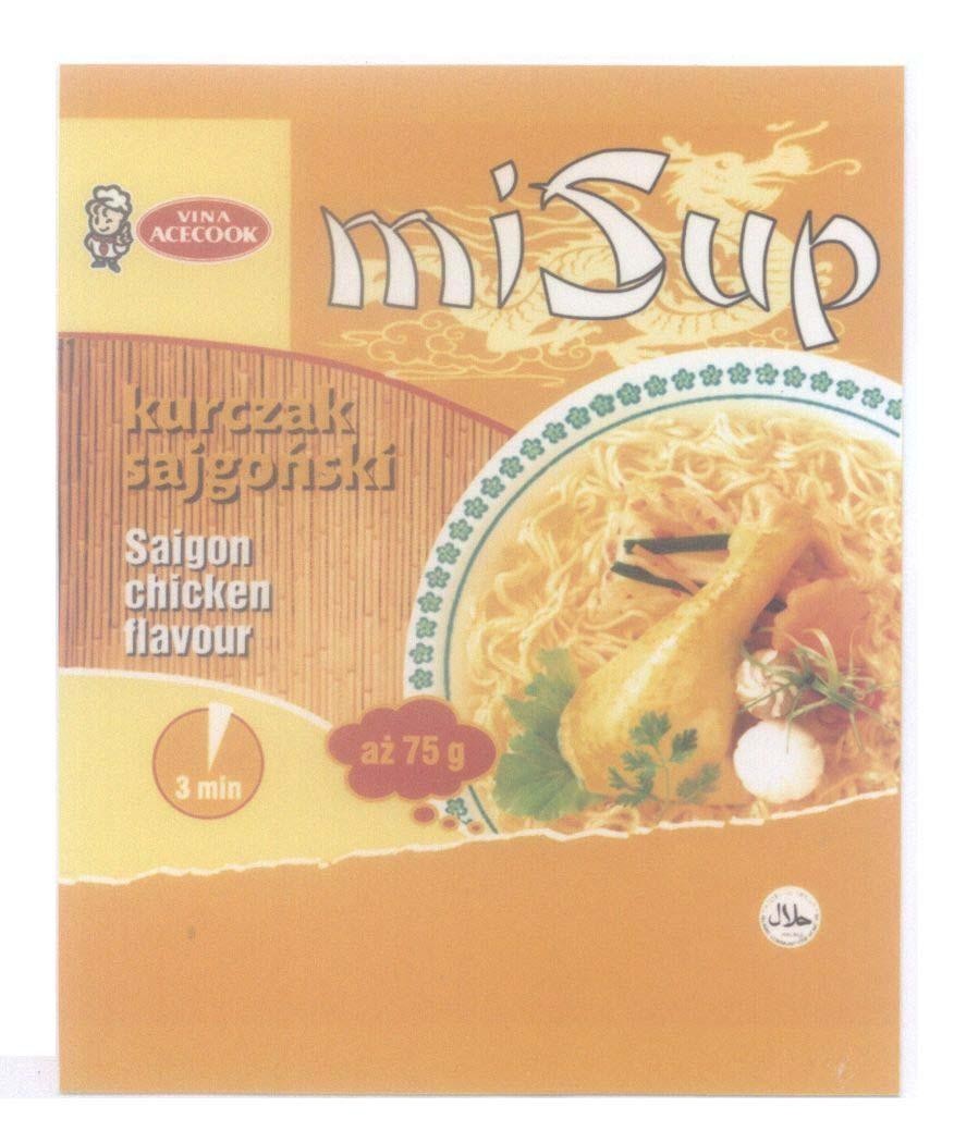 Nhãn hiệu VINA ACECOOK MiSup kurczak sajgonski Saigon chicken flavour 3 min az 75g, hình VINA ACECOOK MISUP KURCZAK SAJGONSKI SAIGON CHICKEN FLAVOUR của Công ty cổ phần Acecook Việt Nam (ACECOOK VIETNAM JSC), số đơn 4-2009-15905