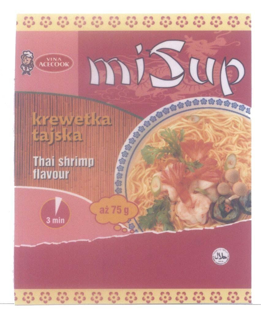 Nhãn hiệu VINA ACECOOK MiSup krewetka tajska Thai shrimp flavour 3 min az 75g, hình VINA ACECOOK MISUP KREWETKA TAJSKA THAI SHRIMP FLAVOUR 3 MIN AZ 75G của Công ty cổ phần Acecook Việt Nam (ACECOOK VIETNAM JSC), số đơn 4-2009-15906