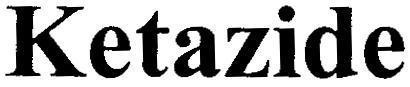 Ketazide 