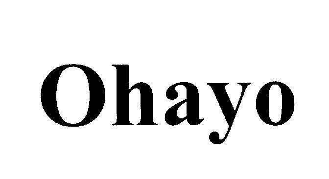 Nhãn hiệu Ohayo  của Công ty cổ phần BMC Vĩnh Phúc, số đơn 4-2009-19431