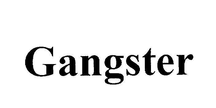 Nhãn hiệu Gangster  của Công ty cổ phần BMC Vĩnh Phúc, số đơn 4-2009-19433