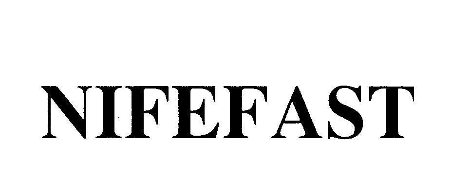 Nhãn hiệu NIFEFAST  của Công ty cổ phần dược phẩm TENAMYD, số đơn 4-2009-20386