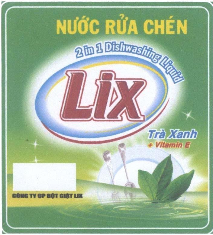 Nhãn hiệu Lix Nước Rửa Chén Trà Xanh + Vitamin E  của Công ty cổ phần bột giặt Lix, số đơn 4-2009-22694