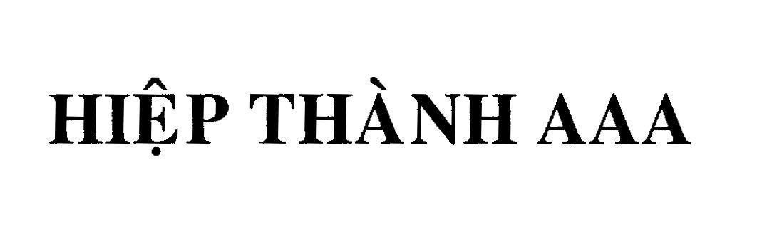 Nhãn hiệu Hiệp Thành AAA  của Cơ sở Lưu Hiệp Thành AAA, số đơn 4-2009-24196