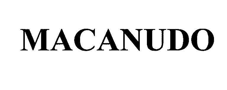 MACANUDO MACANUDO