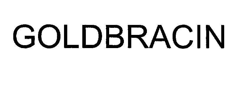 GOLDBRACIN GOLDBRACIN