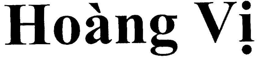 Nhãn hiệu Hoàng Vị  của Công ty cổ phần hàng tiêu dùng MA SAN, số đơn 4-2010-04413