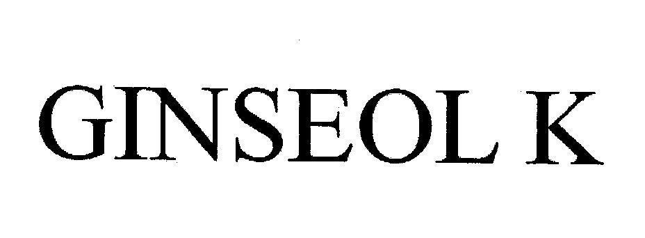 GINSEOL K GINSEOL K