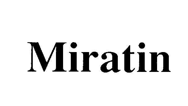 Austin Pharma Specialties Co的Miratin 品牌, 申请号 4-2010-10461