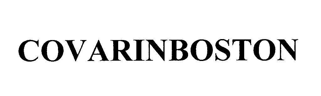 Trademark COVARINBOSTON  of Boston Pharmaceutical, Inc, application No 4-2010-11920