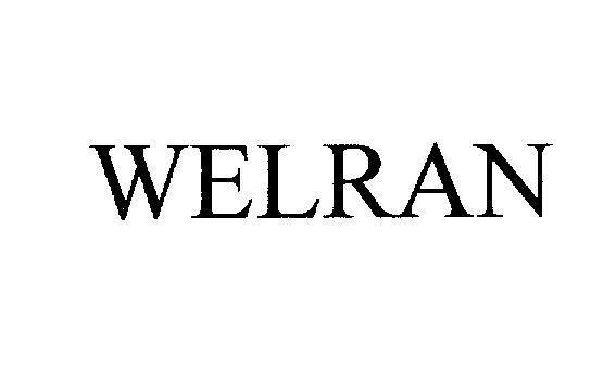 Trademark WELRAN  of Akums Drugs & Pharmaceuticals Ltd, application No 4-2010-13712
