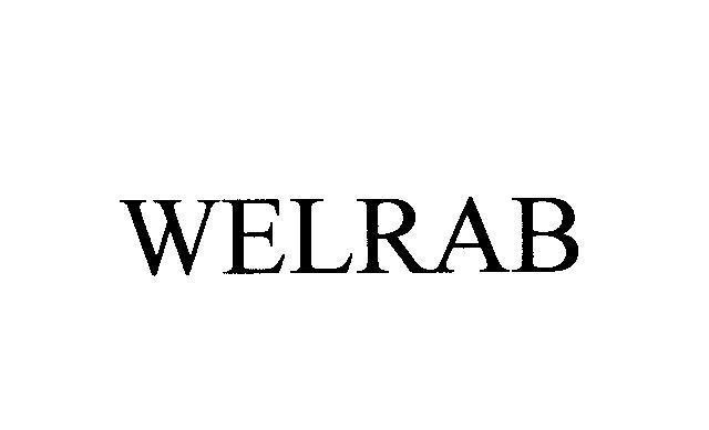Trademark WELRAB  of Akums Drugs & Pharmaceuticals Ltd, application No 4-2010-15557