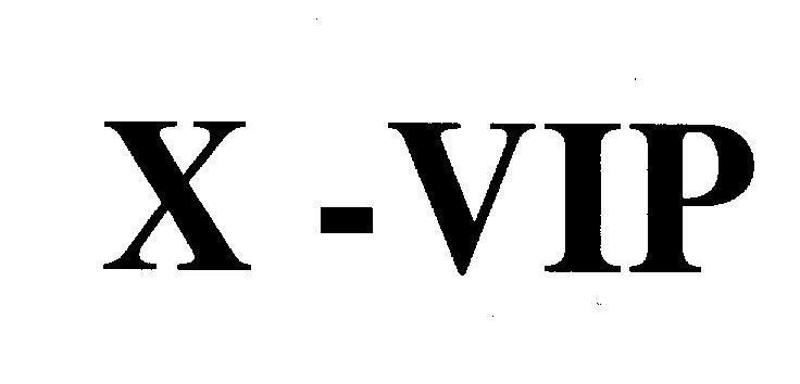 Nhãn hiệu X - VIP X VIP của Công ty TNHH dịch vụ thương mại Phan Thị, số đơn 4-2010-22296