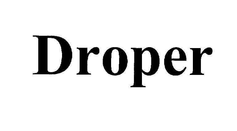 Nhãn hiệu Droper  của Công ty cổ phần BMC Vĩnh Phúc, số đơn 4-2010-22890