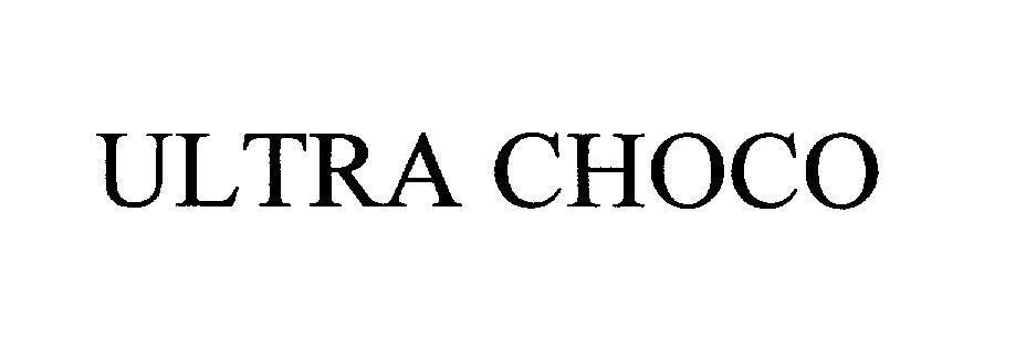 Trademark ULTRA CHOCO  of Wilmar International Limited, application No 4-2010-24117