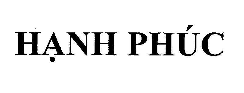 Trademark Hạnh Phúc  of Công ty TNHH Minh Hưng Tiền Giang, application No 4-2010-26925