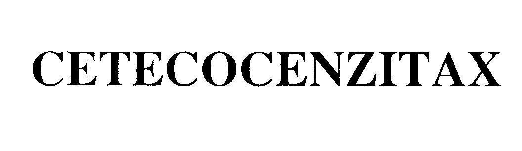 Nhãn hiệu CETECOCENZITAX  của Công ty Cổ phần Dược Trung ương 3, số đơn 4-2011-02760