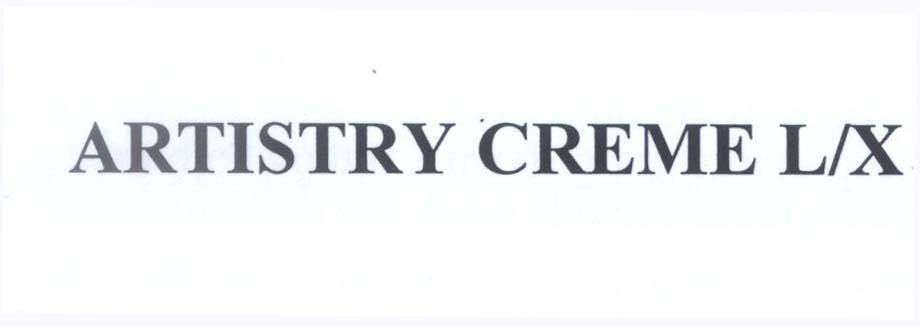 ARTISTRY CREME L/X ARTISTRY CREME L X