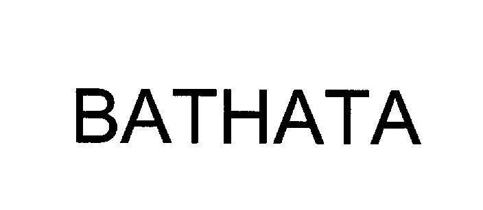Nhãn hiệu BATHATA  của Công ty cổ phần y tế Sức Sống Việt, số đơn 4-2011-06824