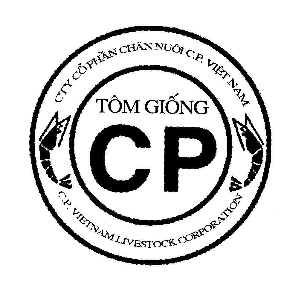 Trademark Tôm Giống CP CTY Cổ Phần Chăn Nuôi C.P. Việt Nam LIVESTOCK CORPORATION  of Charoen Pokphand Group Co., Ltd., application No 4-2011-08793