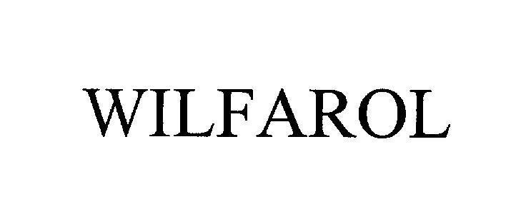 WILFAROL 