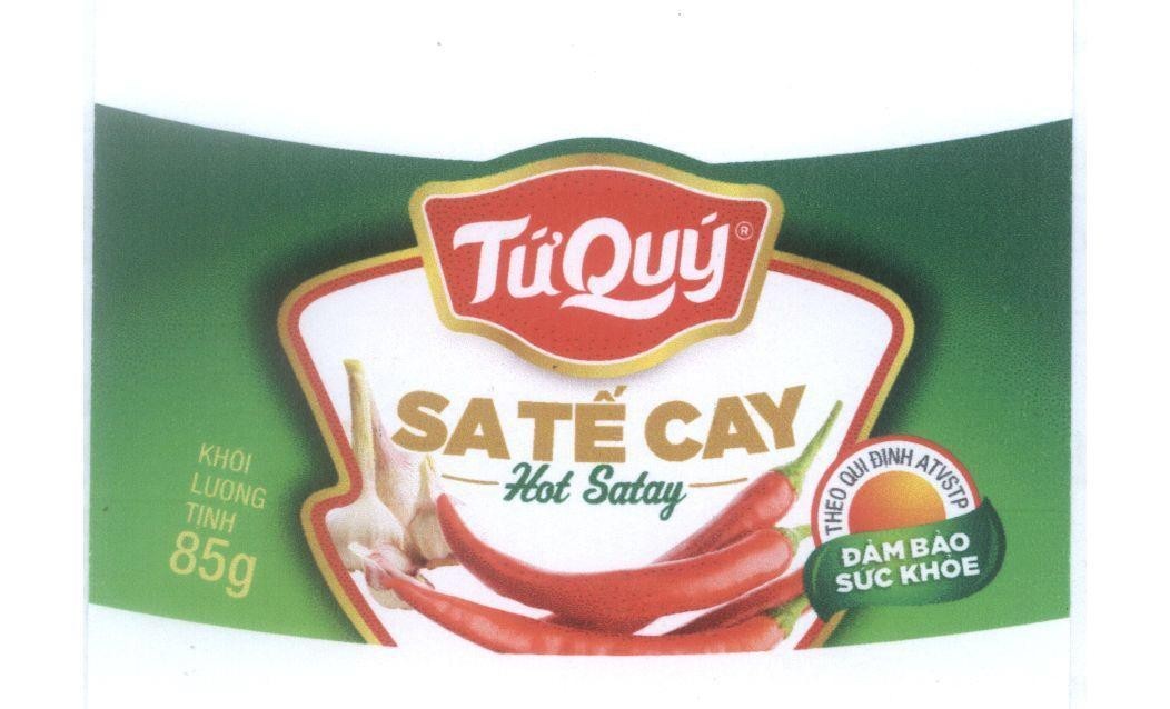 Nhãn hiệu Tứ Quý Sa Tế Cay Hot Satay Đảm Bảo Sức Khoẻ Theo Quy Định ATVSTP  của Công ty cổ phần Marico South East Asia, số đơn 4-2011-10411