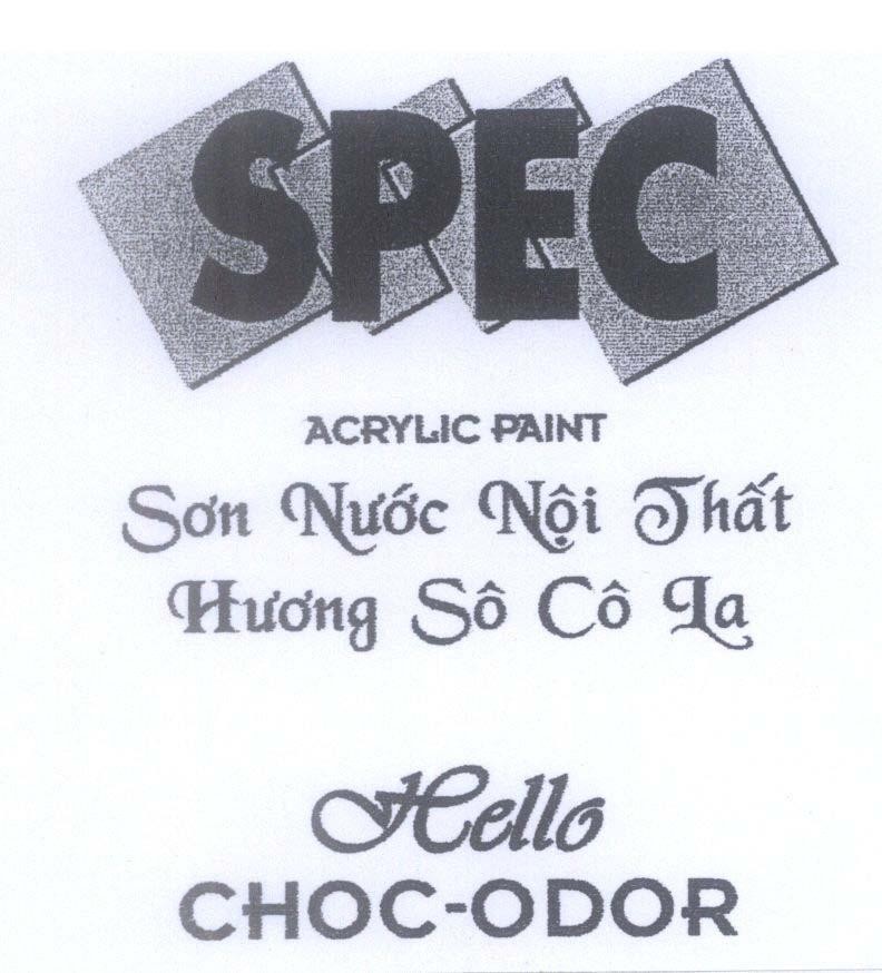 Nhãn hiệu SPEC ACRYLIC PAINT Sơn Nước Nội Thất Hương Sô Cô La Hello CHOC-ODOR  của Công ty 4 Oranges Co., Ltd., số đơn 4-2011-10607